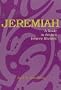 Jeremiah: A Study in Ancient Hebrew Rhetoric