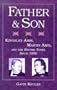 Father and Son: Kingsley Amis, Martin Amis, and the British Novel since 1950