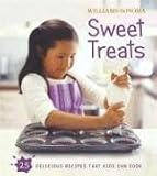 Food and Drink : Williams-Sonoma Kids in the Kitchen: Sweet Treats