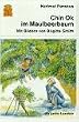 Chin Ok im Maulbeerbaum. ( Ab 6 J.). Eine Geschichte aus Korea. ( Leseb�r).