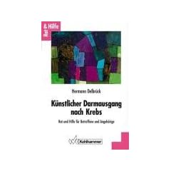 K�nstlicher Darmausgang nach Krebs: Rat und Hilfe f�r Betroffene und Angeh�rige