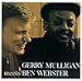 Gerry Mulligan Meets Ben Webster