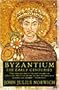 Byzantium: The Early Centuries