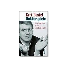 Doktorspiele. Gest�ndnisse eines Hochstaplers
