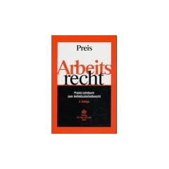 Arbeitsrecht. Praxis-Lehrbuch zum Individualarbeitsrecht