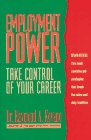 Employment Power: Take Control of Your Career