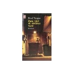 PARS VITE ET REVIENS TARD