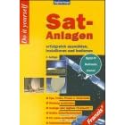 Sat- Anlagen erfolgreich ausw�hlen, installieren und bedienen