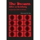 Dream After a Century: Symposium 2000 on Dreams (Psychoanalytic Electronic Publishing: Monograph)