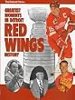 Greatest Moments in Detroit Red Wing History (Fan Series of Sports Books)