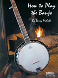 How to Play the Banjo beginner book and CD