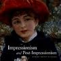 Impressionism and Post-Impressionism in The Art Institute of Chicago