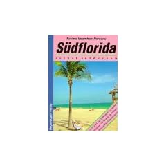 S�dflorida selbst entdecken