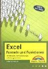 Excel Formeln und Funktionen: 400 Beispiele, mit Praxisloesungen, selbst programmieren