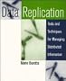 Data Replication: Tools and Techniques for Managing Distributed Information