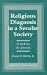 Religious Diagnosis in a Secular Society: A Staff for the Journey