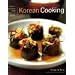 Korean Cooking: Traditions, Ingredients, Flavours, Techniques, Recipes