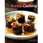 Korean Cooking: Traditions, Ingredients, Flavours, Techniques, Recipes