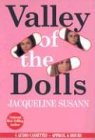 Valley of the Dolls: A Novel