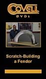 Scratch-Building a Fender (DVD)