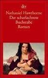 Der scharlachrote Buchstabe.