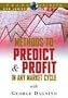 Methods to Predict & Profit in Any Market Cycle (DVD)