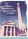 Legal Ethics for Paralegals and the Law Office (Paralegal Service)