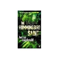 The Hummingbird Saint