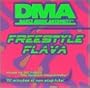 DMA: Dance Music Authority Freestyle Flava