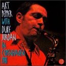 CD-Charts  Search : Art Pepper with Duke Jordan in Copenhagen 1981