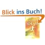 Nat�rlich Schlank: Die besten Tips zum Abnehmen von A - Z