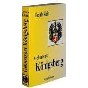 Geburtsort: K�nigsberg: Suche nach der Vergangenheit