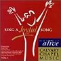 Calvary Chapel Worship Alive, Vol. 1
