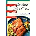 Seafood: Twice a Week