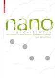 Nanomaterialien: in Architektur, Innenarchitektur und Design (German Edition)