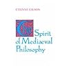 The Spirit of Mediaeval Philosophy