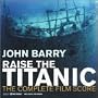 Raise the Titanic - Original Motion Picture Soundtrack