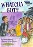 Whatcha Got? (Social Studies Connects)
