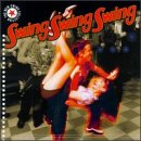 The New Swing Collection: Swing Swing Swing
