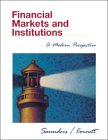 Financial Markets and Institutions: A Modern Perspective