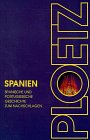 PLOETZ. Spanien PLOETZ. Die Geschichte Spaniens und Portugals zum Nachschlagen - Walther L. Bernecker