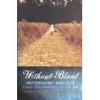 Without Blood