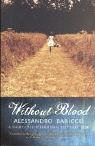 Without Blood