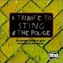 A Tribute to Sting & the Police