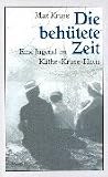 Die beh�tete Zeit