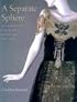 A Separate Sphere: Dressmakers in Cincinnati's Golden Age, 1877-1922 (Costume Society of America Series)