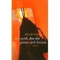 Ein Spiel, das die G�tter sich leisten