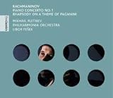 Rachmaninov: Piano Concerto No. 1; Rhapsody on a theme of Paganini