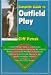 Book Complete Guide to Outfield Play