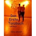 Das Erste Tanzbuch: Lehrbuch